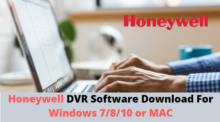 honeywell dvr app for computer